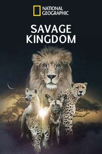 Savage Kingdom - Posters
