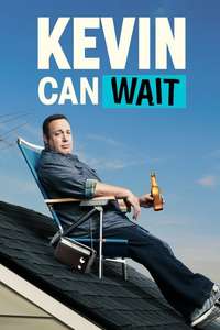 Kevin Can Wait - Posters
