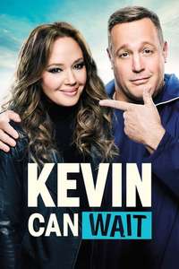 Kevin Can Wait - Posters