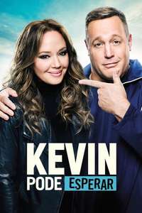 Kevin Can Wait - Posters
