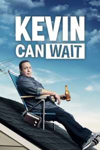 Kevin Can Wait - Posters
