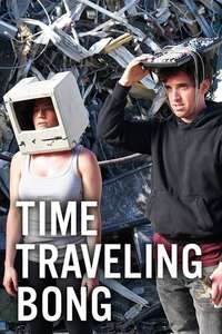 Time Traveling Bong - Poster