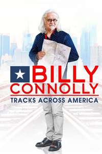 Billy Connolly's Tracks Across America - Poster