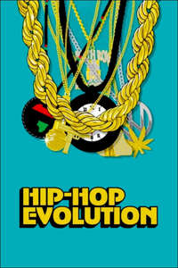 Hip Hop Evolution - Posters