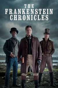The Frankenstein Chronicles - Poster