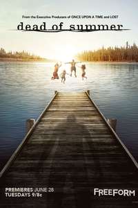 Dead of Summer - Poster