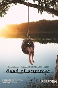 Dead of Summer - Poster