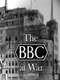 The BBC at War