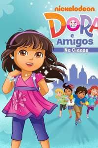 Dora and Friends: Into the City! - Poster