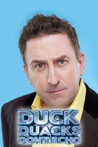 Duck Quacks Don't Echo - Poster