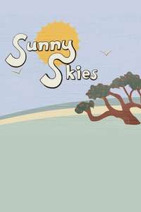 Sunny Skies - Poster