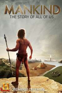 Mankind: The Story of All of Us - Poster