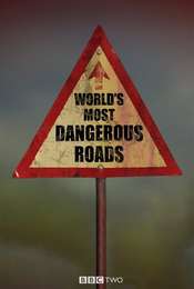 World's Most Dangerous Roads