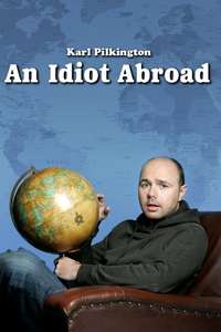 An Idiot Abroad - Posters
