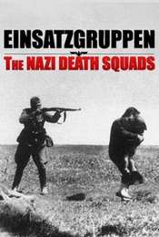 Einsatzgruppen: The Nazi Death Squads Season 1
