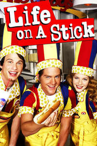Life on a Stick - Poster