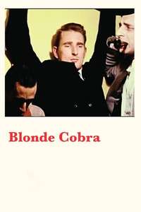 Blonde Cobra - Posters
