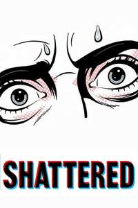 Shattered - Poster