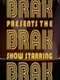 Brak Presents the Brak Show Starring Brak
