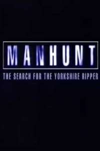Manhunt: The Search for the Yorkshire Ripper - Poster