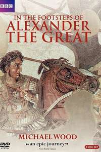 In The Footsteps of Alexander the Great - Poster