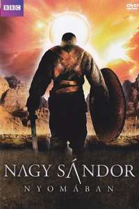 In The Footsteps of Alexander the Great - Poster