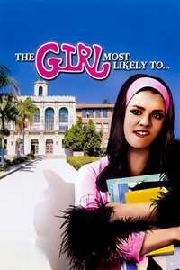 The Girl Most Likely to... - Posters