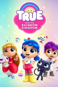 True and the Rainbow Kingdom - Poster