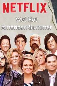 Wet Hot American Summer: 10 Years Later - Posters