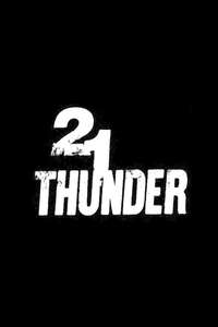 21 Thunder - Poster