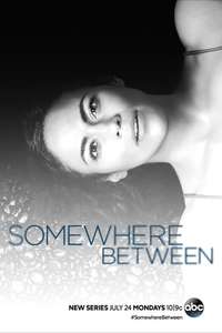 Somewhere Between - Poster