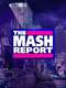 The Mash Report
