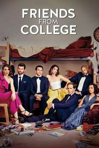 Friends from College - Posters