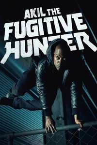Akil the Fugitive Hunter - Poster