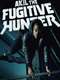 Akil the Fugitive Hunter