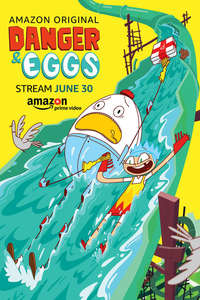 Danger & Eggs - Poster