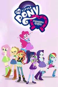 My Little Pony: Equestria Girls - Poster