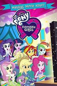 My Little Pony: Equestria Girls - Poster