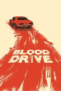 Blood Drive - Posters