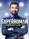Superhuman