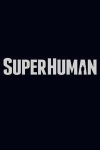 Superhuman - Poster