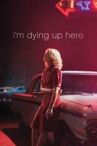 I'm Dying Up Here - Posters