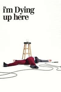 I'm Dying Up Here - Posters
