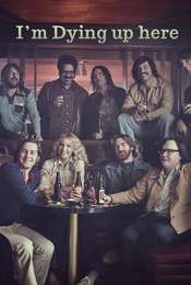 I'm Dying Up Here