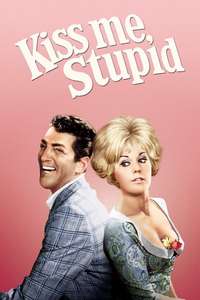 Kiss Me  Stupid - Poster