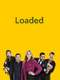 Loaded