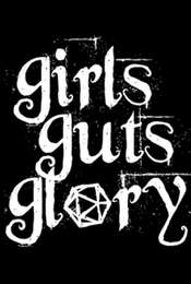 Girls Guts Glory