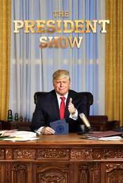 The President Show