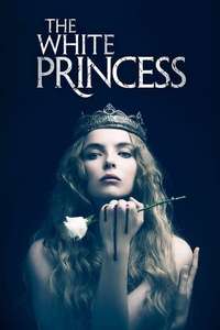 The White Princess - Posters
