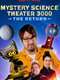 Mystery Science Theater 3000: The Return